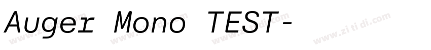 Auger Mono TEST字体转换
